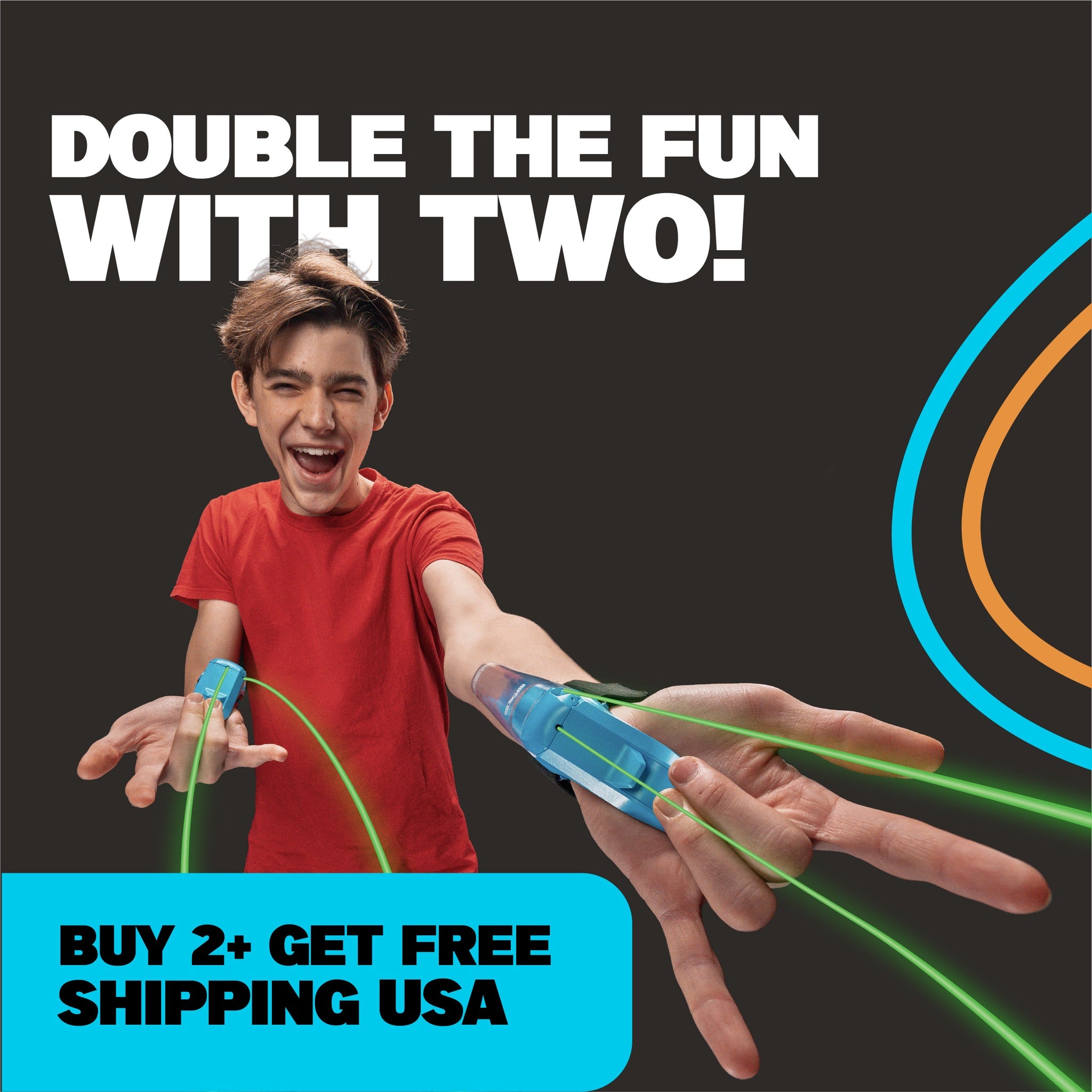 Double the fun with two - buy 2+ get free shipping USA
